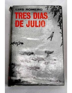 TRES DÍAS DE JULIO 18, 19 y...