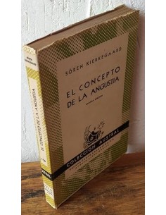 EL CONCEPTO DE LA ANGUSTIA
