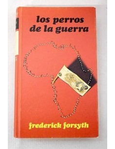 LOS PERROS DE LA GUERRA