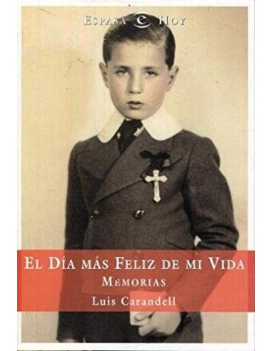 EL DÍA MÁS FELIZ DE MI VIDA MEMORIAS