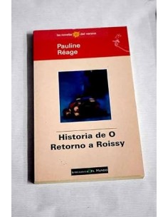 RETORNO A ROISSY Historia de O