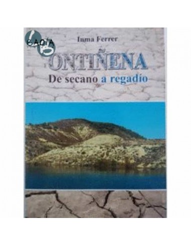 ONTIÑENA DE SECANO A REGADÍO