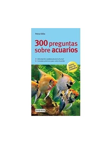 300 PREGUNTAS SOBRE ACUARIOS