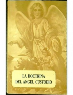 LA DOCTRINA DEL ÁNGEL CUSTODIO