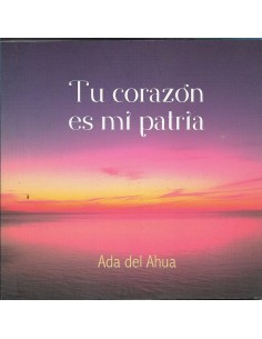 TU CORAZÓN ES MI PATRIA