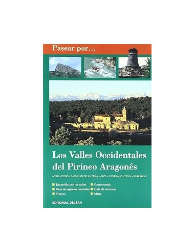 PASEAR POR LOS VALLES OCCIDENTALES...