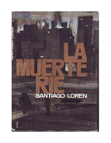 LA MUERTE RIE