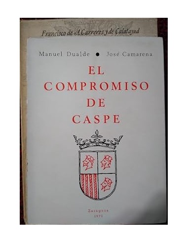 EL COMPROMISO DE CASPE