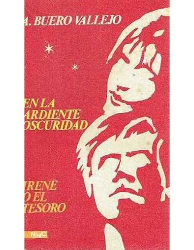 EN LA ARDIENTE OSCURIDAD/IRENE O EL...