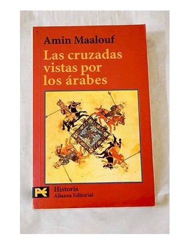 LAS CRUZADAS VISTAS POR LOS ÁRABES