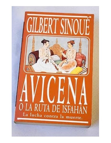 AVICENA o la ruta de Isfahán