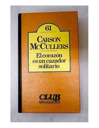 EL CORAZÓN ES UN CAZADOR SOLITARIO