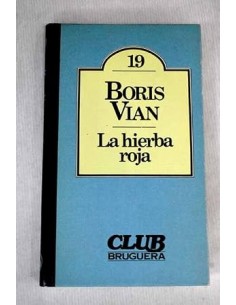 LA HIERBA ROJA