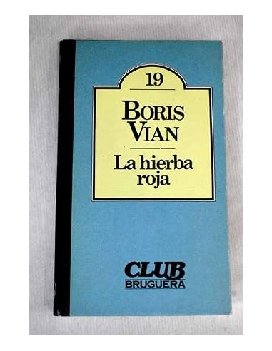 LA HIERBA ROJA