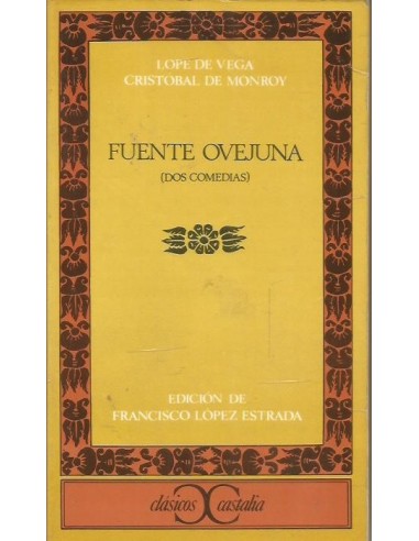FUENTE OVEJUNA Dos comedias
