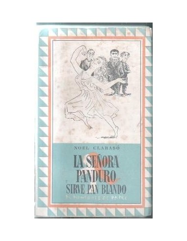 LA SEÑORA PANDURO SIRVE PAN BLANDO 1ª...
