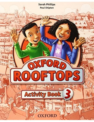 OXFORD ROOFTOPS 3º PRIMARIA ACTIVITY...
