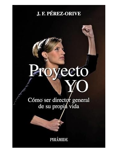PROYECTO YO Cómo ser director general...