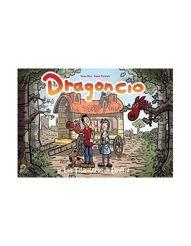 DRAGONCIO y  Los Titiriteros de Binéfar