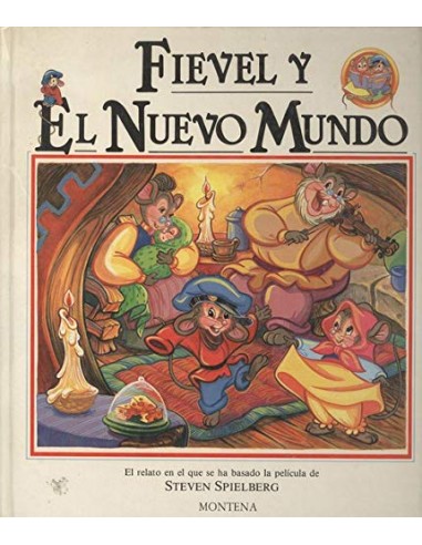 FIEVEL Y EL NUEVO MUNDO