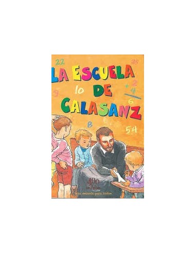 LA ESCUELA DE CALASANZ