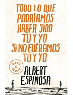 TODO LO QUE PODRÍAMOS HABER...