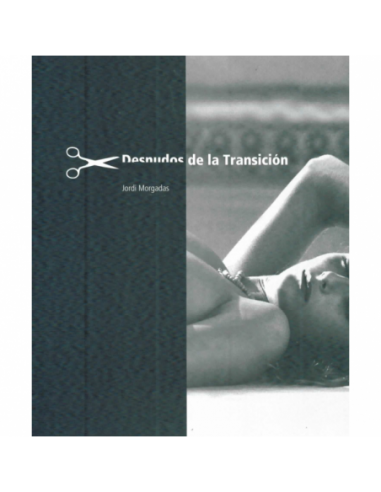 LOS DESNUDOS DE LA TRANSICIÓN