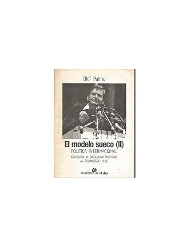 EL MODELO SUECO (II) POLÍTICA...