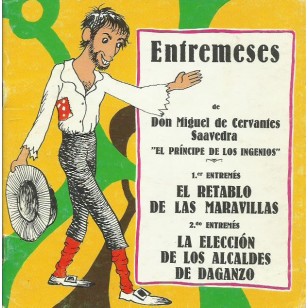 ENTREMESES- 1º entremes EL RETABLO DE...