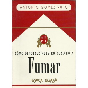 CÓMO DEFENDER NUESTRO DERECHO A FUMAR