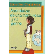 ANÉCDOTAS DE UNA MENTIROSA...