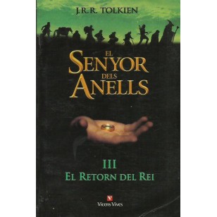 EL SENYOR DELS ANELLS III EL RETORN...