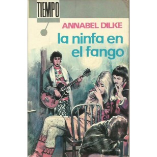 LA NINFA EN EL FANGO