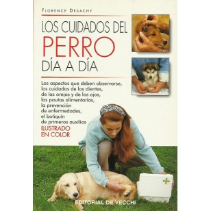 LOS CUIDADOS DEL PERRO DÍA DÍA