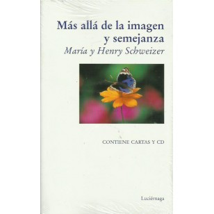 MÁS ALLÁ DE LA IMAGEN Y SEMEJANZA...