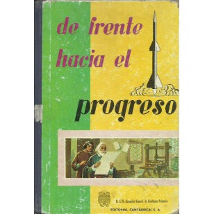 DE FRENTE HACIA EL PROGRESO