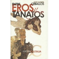 ENTRE EROS Y TANATOS