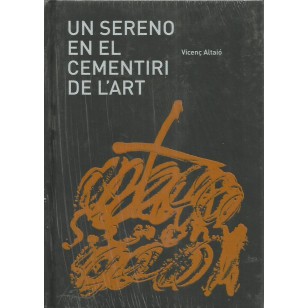 UN SERENO EN EL CEMENTIRI DE L´ART