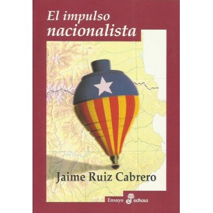 EL IMPULSO NACIONALISTA
