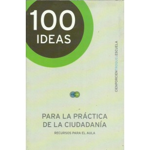 100 IDEAS PARA LA PRÁCTICA DE LA...