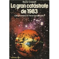 LA GRAN CATÁSTROFE DE 1983