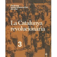LA CATALUNYA REVOLUCIONÀRIA