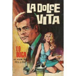 LA DOLCE VITA