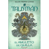 TALISMAN. EL AMULETO DE QUILLA