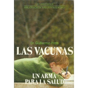LAS VACUNAS UN ARMA PARA LA SALUD