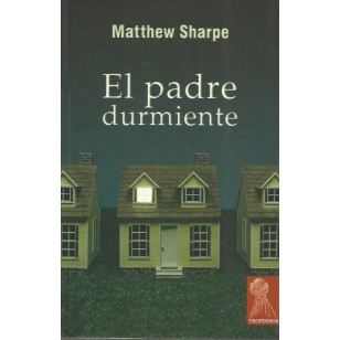 EL PADRE DURMIENTE