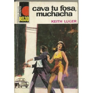 CAVA TU FOSA MUCHACHA