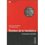 RUMBOS DE LO FANTÁSTICO...