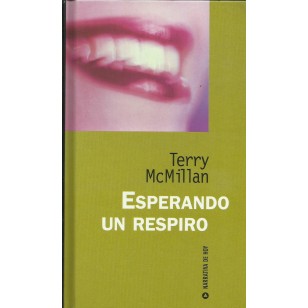 ESPERANDO UN RESPIRO