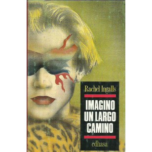 IMAGINO UN LARGO CAMINO